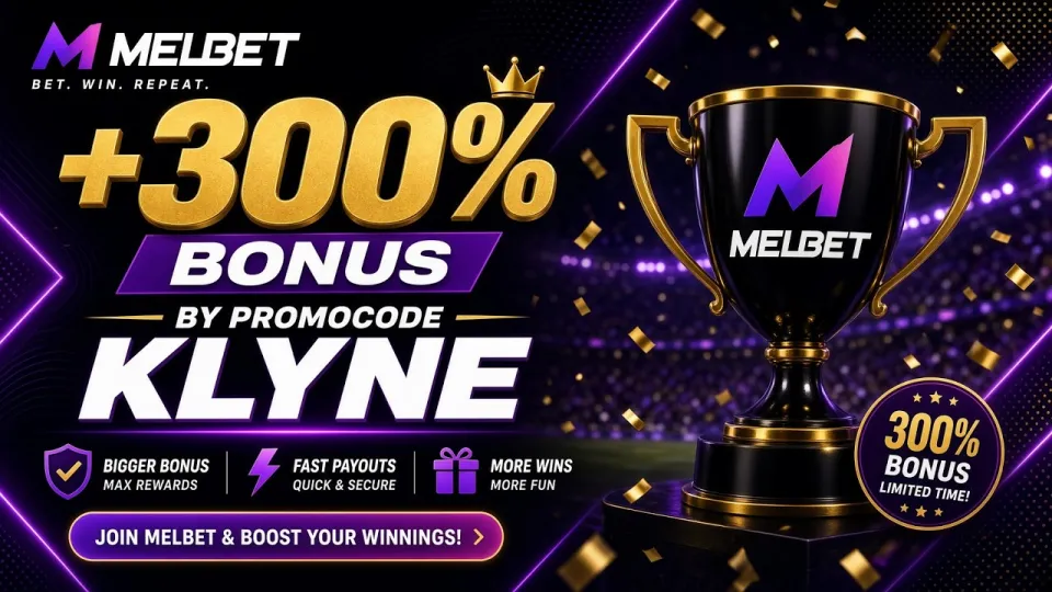 MELBET: How to Register and Claim Your Bonus with Promo Code KLYNE